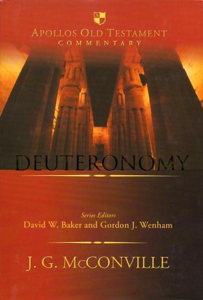 Deuteronomy (Apollos Old Testament Commentary Series)