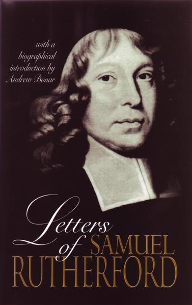 Letters of Samuel Rutherford Rutherford, Samuel cover image