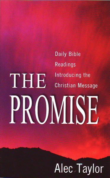 The Promise: Daily Bible Readings Introducing the Christian Message Taylor, Alec cover image