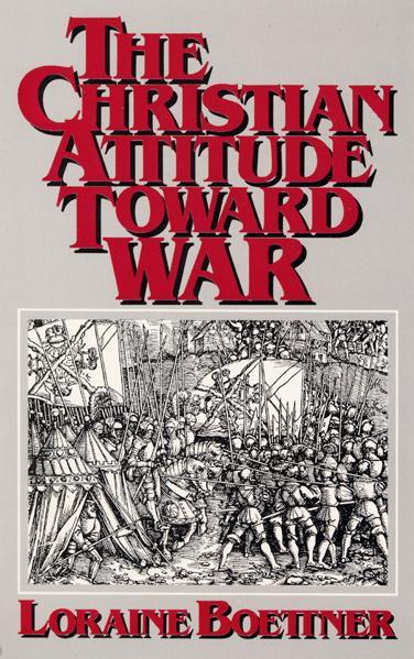 Christian Attitude Toward War