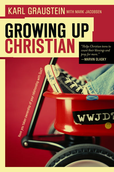 Growing Up Christian: Have You Taken Ownership of Your Relationship With God?