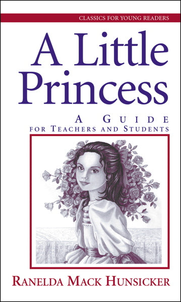 Little Princess: A Guide for Teachers and Students