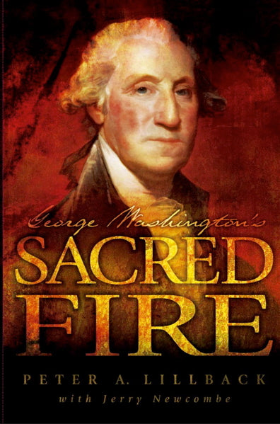 George Washington's Sacred Fire (Paperback)