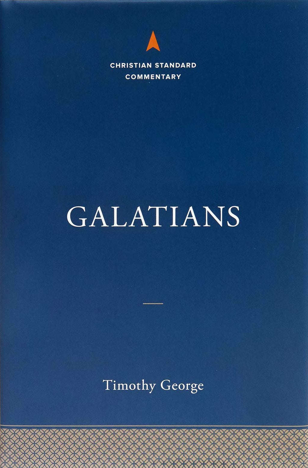 Galatians: The Christian Standard Commentary - George, Timothy - 9781535946414
