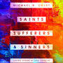 Saints, Sufferers, and Sinners: Loving Others as God Loves Us - Emlet, Michael R. - 9781645070511