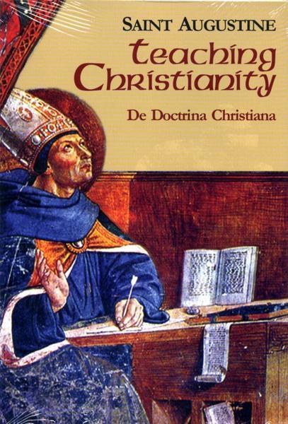 Teaching Christianity: I/11 (Paperback) (Works of Saint Augustine)
