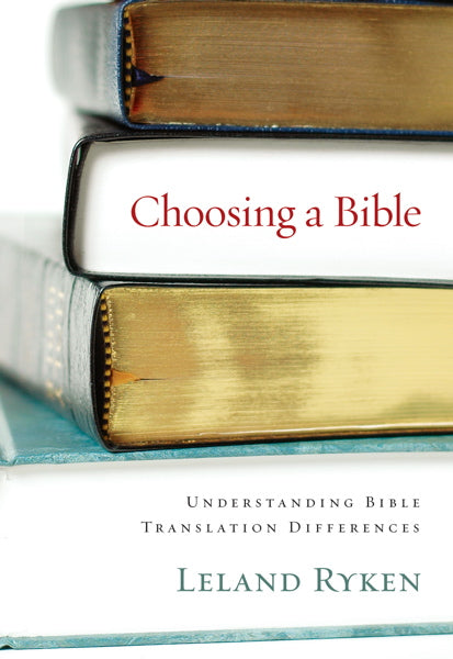 Choosing a Bible Leland Ryken cover image (1018403291183)