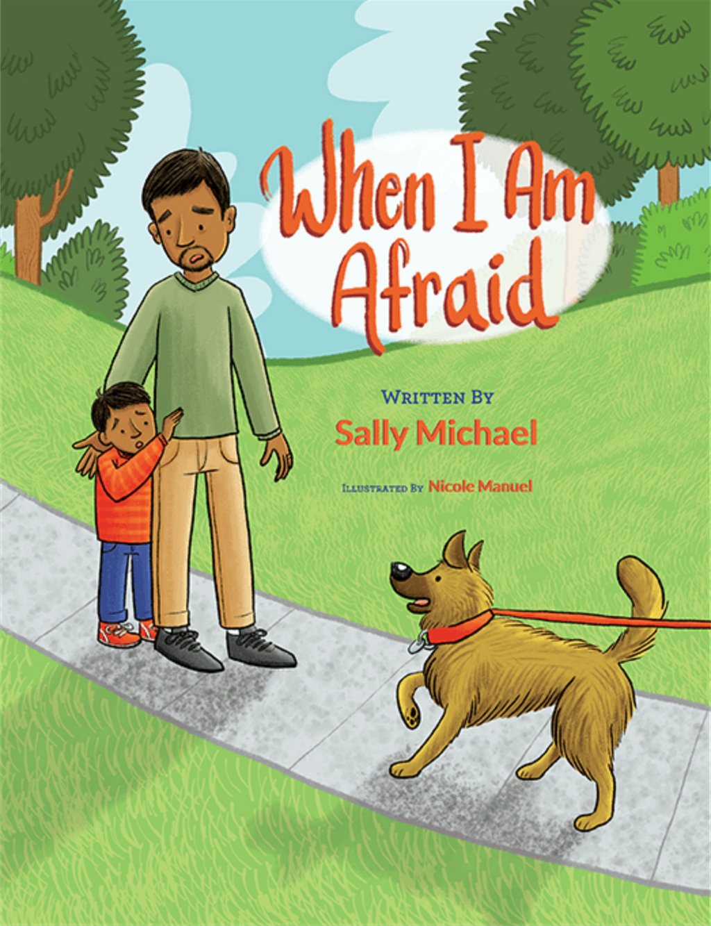 When I Am Afraid - Michael, Sally - 9780996986922
