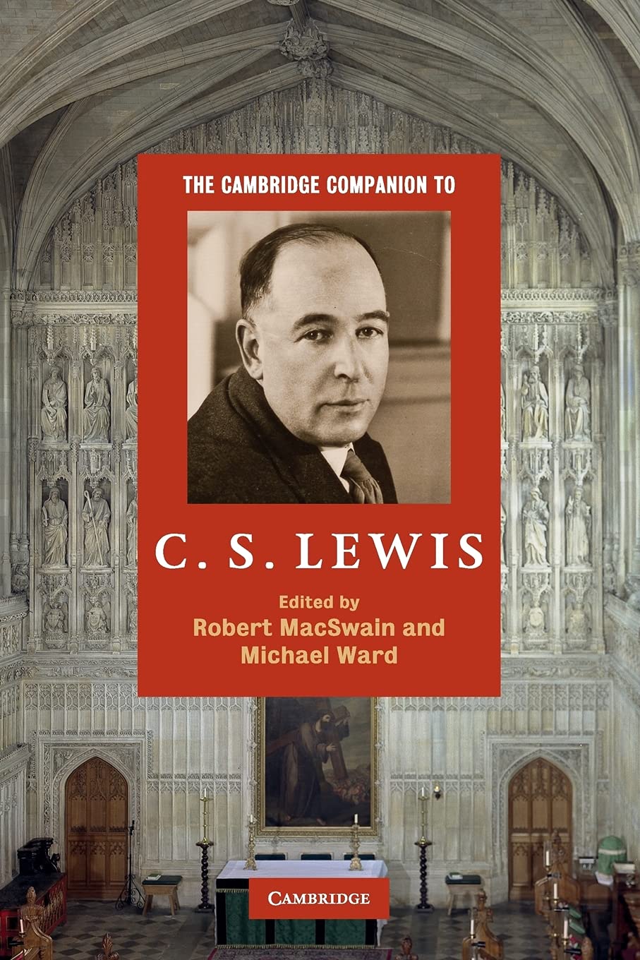 The Cambridge Companion to C. S. Lewis (Cambridge Companions to Religion) - Macswain, Robert (editor); Ward, Michael (editor) - 9780521711142