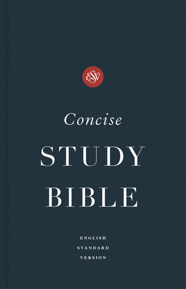 ESV Concise Study Bible, Economy Edition - English Standard - 9781433578021