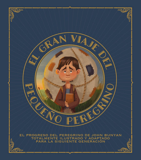 El gran viaje del pequeño peregrino - Van Halteren, Tyler - 9781955182423