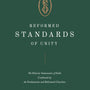Reformed Standards of Unity - Various - 9781955859066