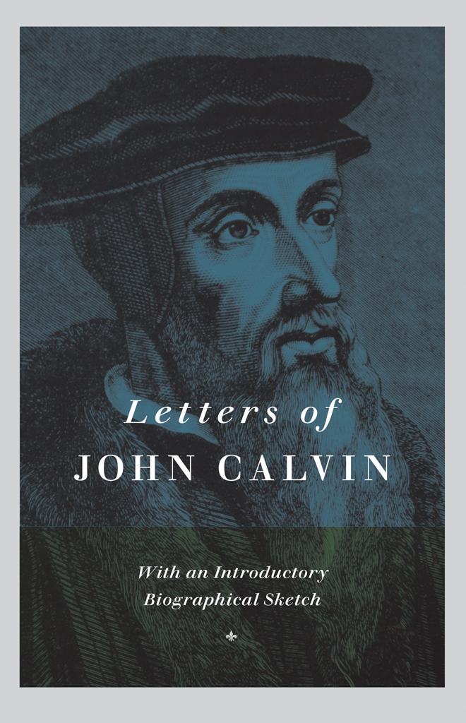 Letters of John Calvin Calvin, John cover image