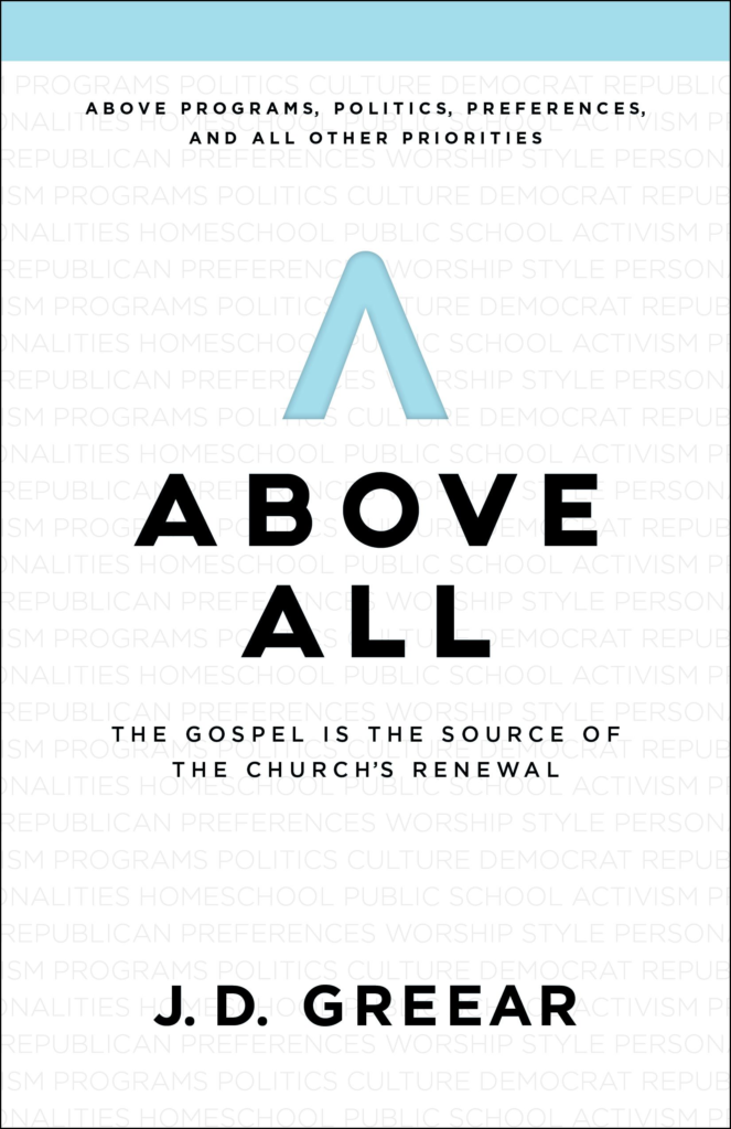 Above All: The Gospel Is the Source of the Church's Renewal