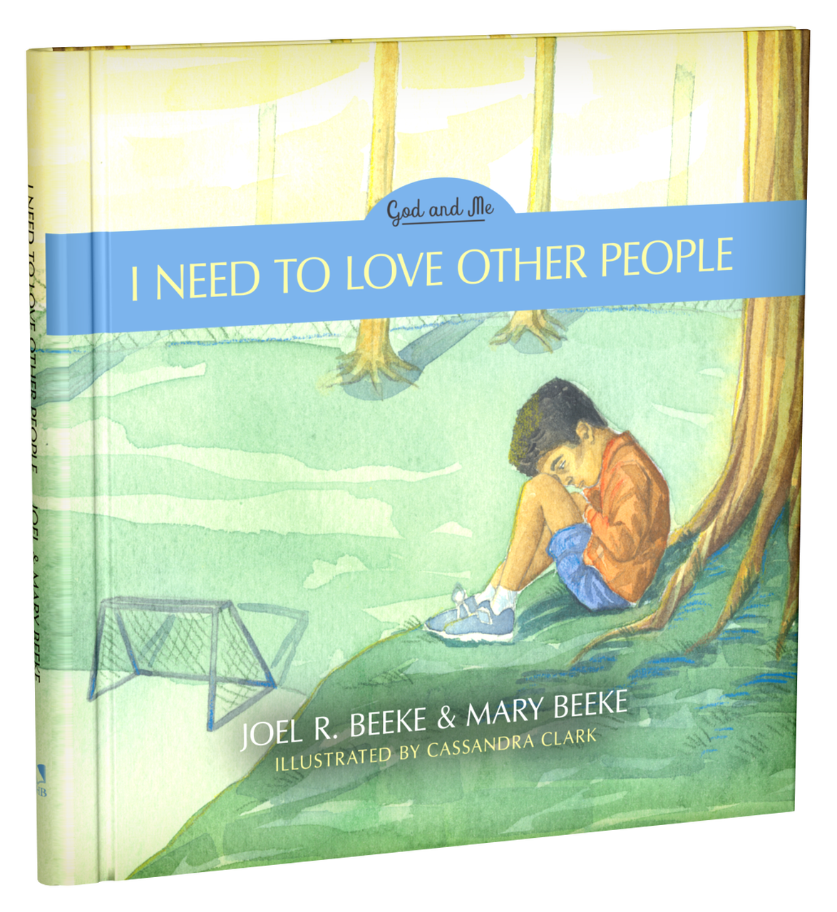 I Need to Love Other People, Book 4 - Beeke, Joel R; Beeke, Mary - 9781601788726