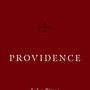 Providence - Piper, John - 9781433568343