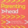 Parenting Ahead: Preparing Now for the Teen Years - Hatton, Kristen - 9781645072782
