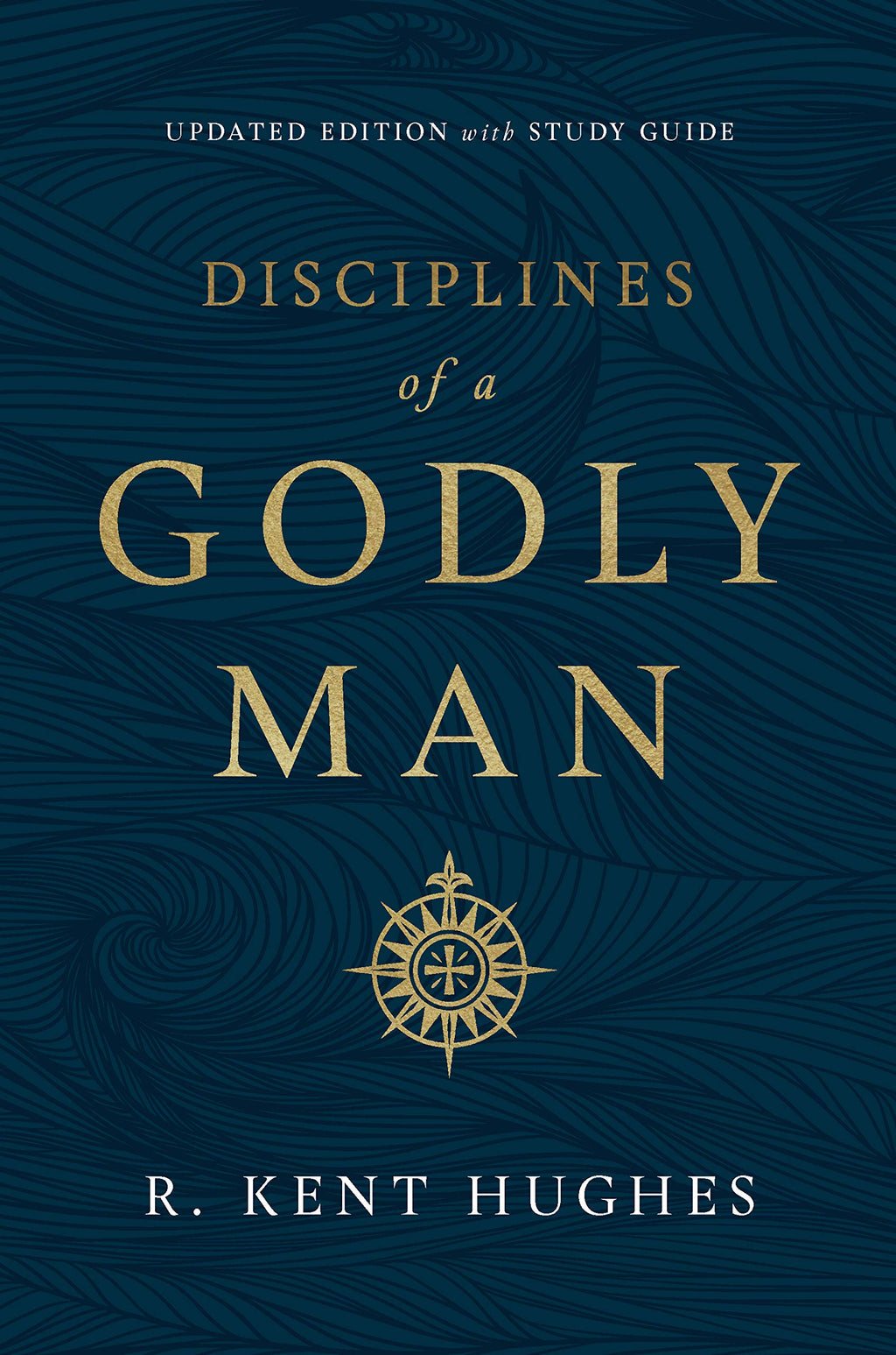 Disciplines of a Godly Man (Paperback)
