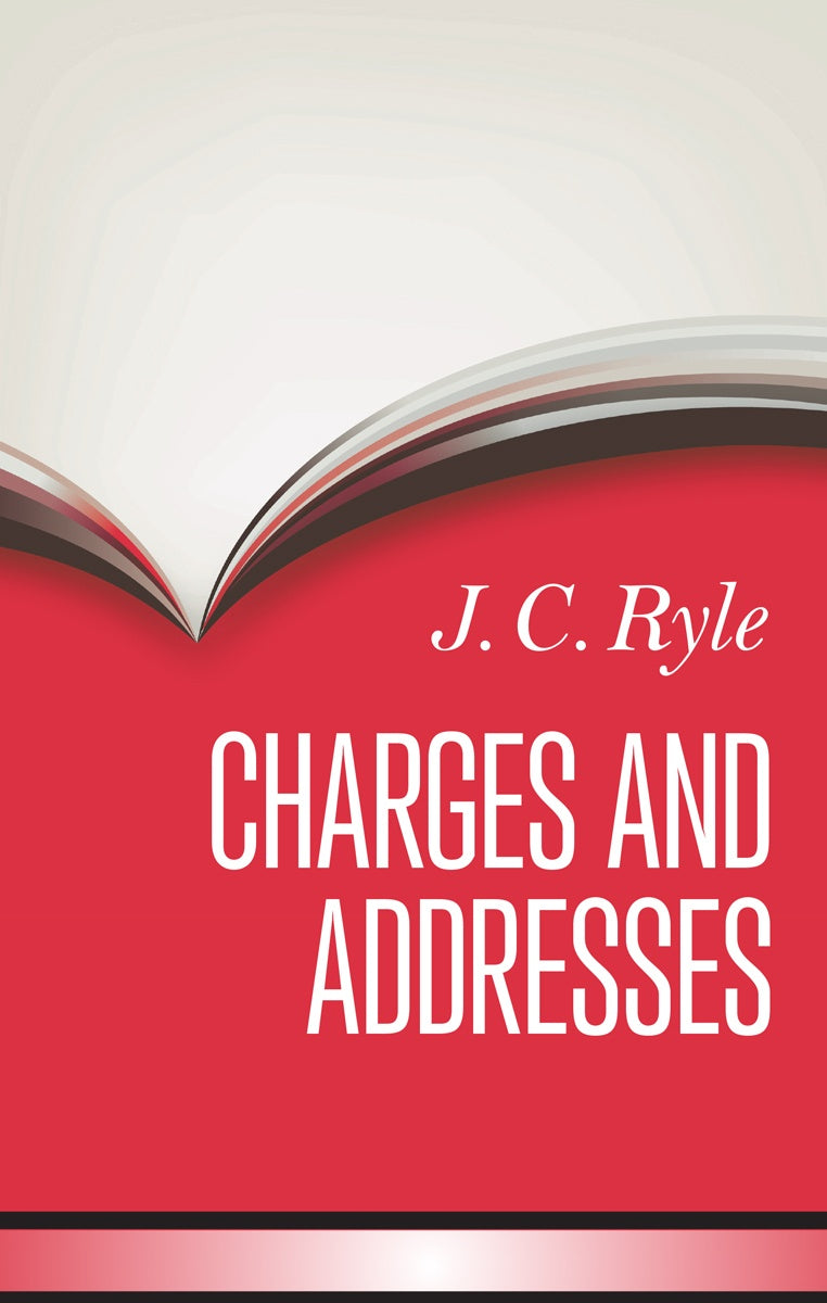 Charges and Addresse - Ryle J. C. - 9781800400115