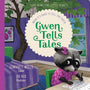 Gwen Tells Tales: When It's Hard To Tell The Truth - Welch, Ed (editor); Hox, Joe (illustrator) - 9781645071372