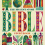 The Biggest Story Bible Storybook - DeYoung, Kevin; Clark, Don (illustrator) - 9781433557378