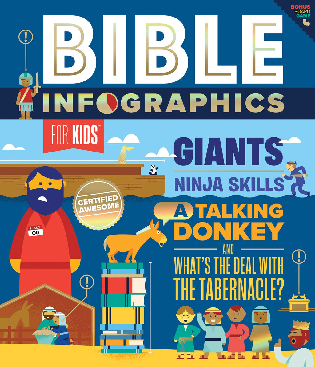 Bible Infographics for Kids: Giants, Ninja Skills, a Talking Donkey, and What's the Deal with the Tabernacle? (Bible Infographics for Kids) - Harvest House Publishers - 9780736972420