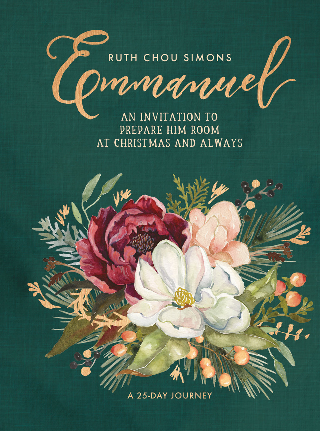 Emmanuel: An Invitation to Prepare Him Room at Christmas and Always - Simons, Ruth Chou - 9780736984966