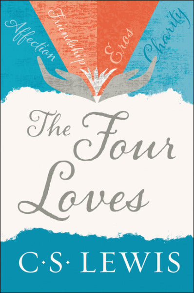 The Four Loves Lewis, C. S. cover image