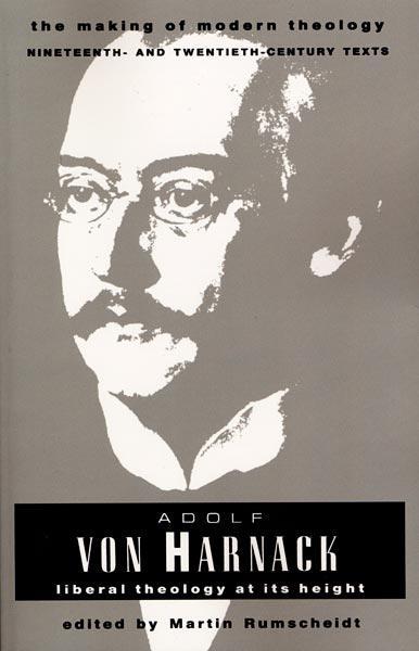 Adolf Von Harnack: Liberal Theology at Its Height cover image