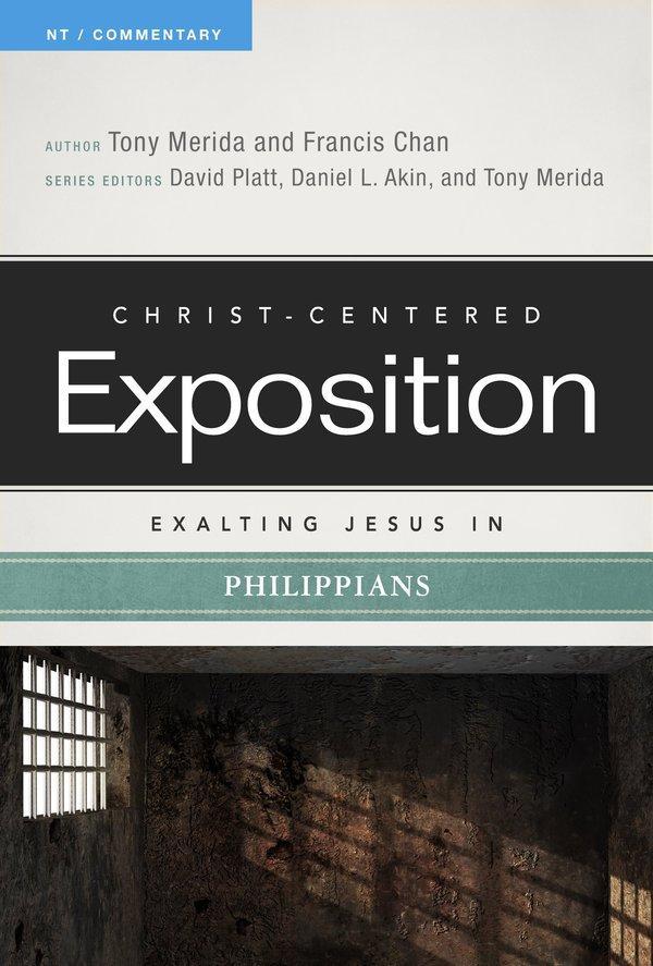 Exalting Jesus in Philippians (Christ-Centered Exposition) Merida, Tony cover image