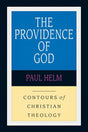 The Providence of God (Contours of Christian Theology) Paul Helm Cover Image