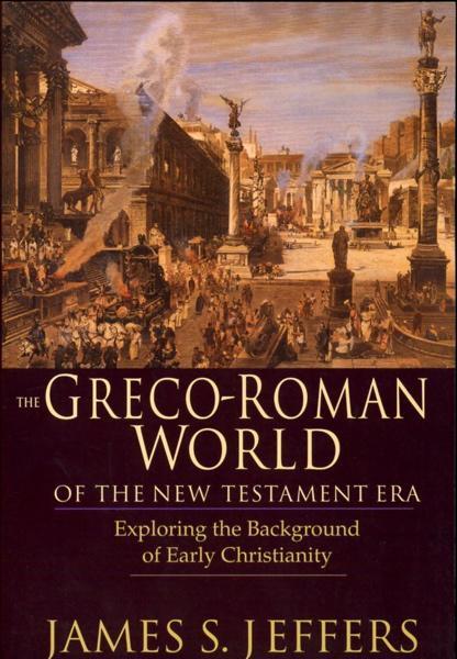 greco roman world new testament james jeffers cover image