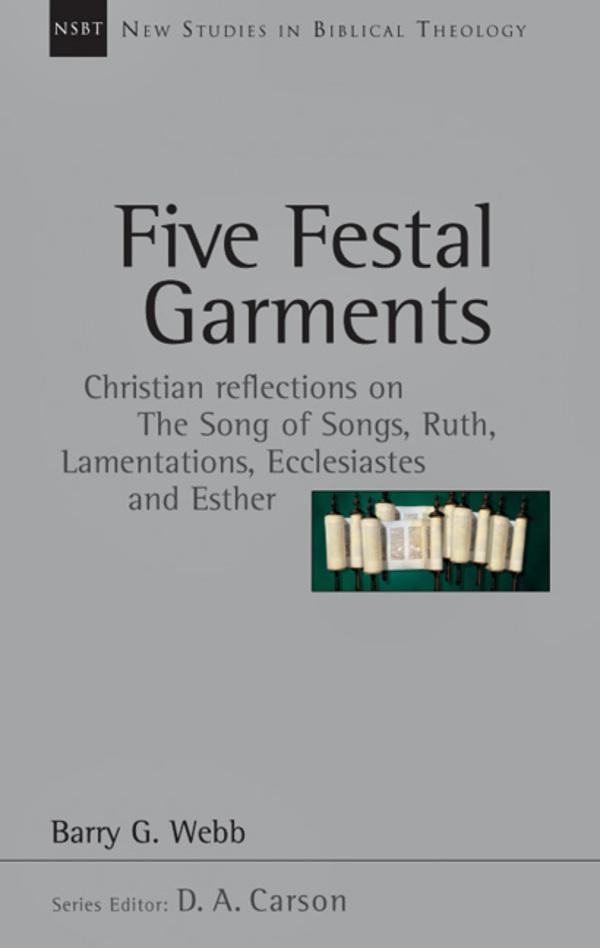 five festal garments nsbt barry webb cover image