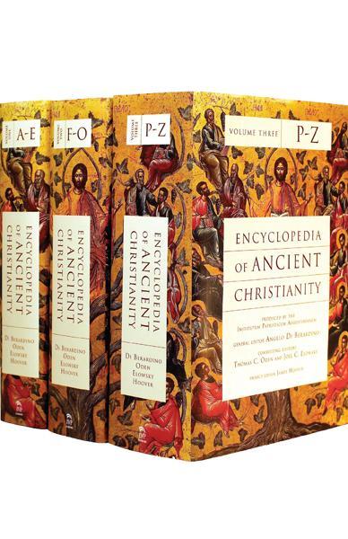 Encyclopedia of Ancient Christianity Angelo Di Berardino Thomas C. Oden, Joel C. Elowsky, and James Hoover Cover Image