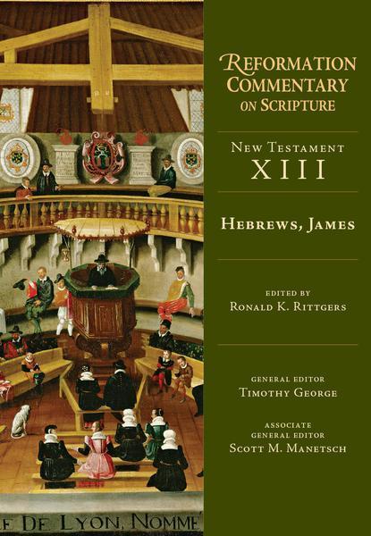 Hebrews, James (Reformation Commentary on Scripture) Rittgers, Ronald K. cover image