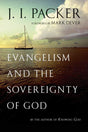 evangelism and the sovereignty of god packer cover image
