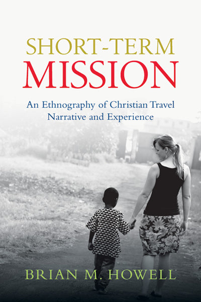short term mission ethnography brain howell cover image