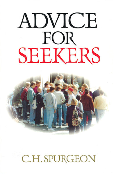 Advice for Seekers Spurgeon, Charles Haddon cover image