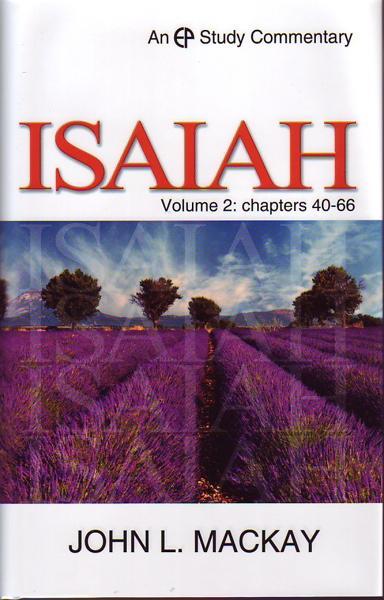 Isaiah: Volume 2 Chapters 40-66 (EP Study Commentary)