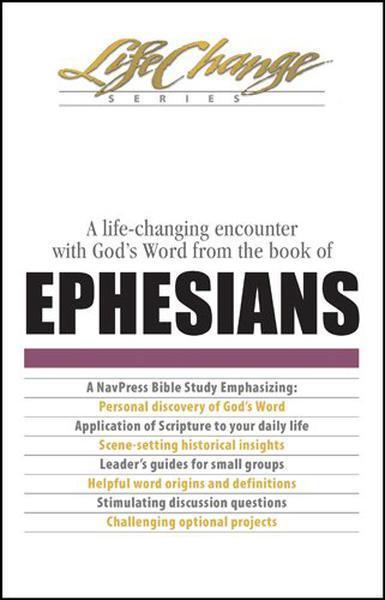 Ephesians (LifeChange) Navigators 9780891090540