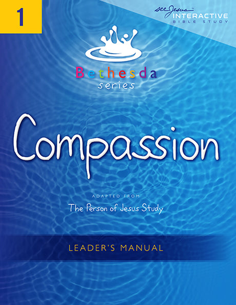Compassion, Leader's Manual (Bethesda Series) (1018194362415)