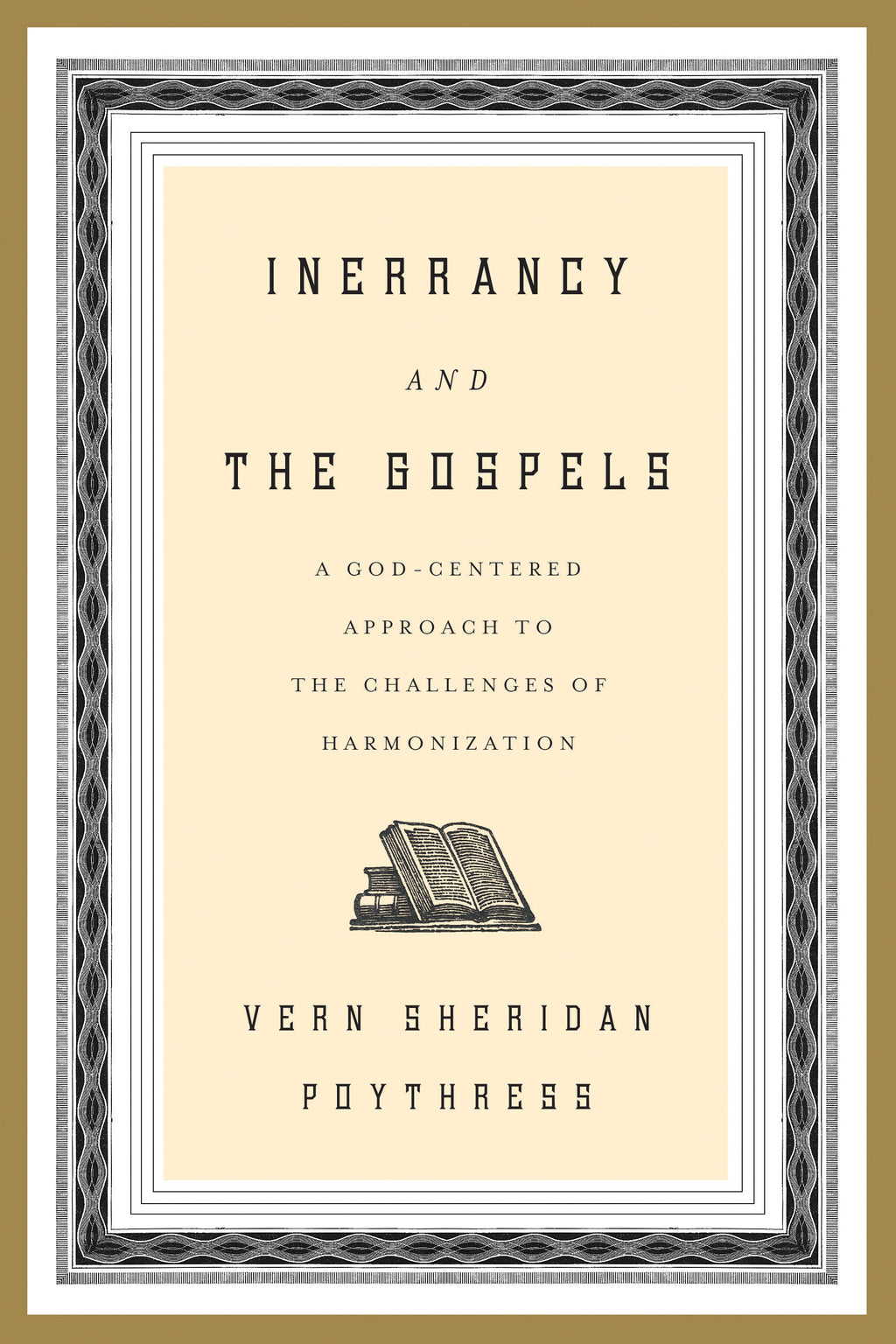 Inerrancy and the Gospels: A God-Centered Approach to the Challenges of Harmonization (1018238173231)