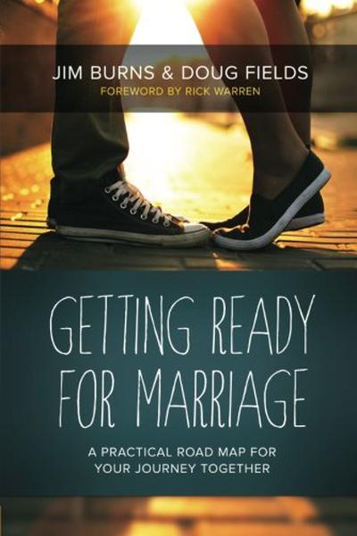 Getting Ready for Marriage: A Practical Road Map for Your Journey Together Fields, Doug cover image