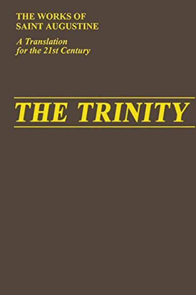 The Trinity (Works of St. Augustine) Saint Augustine 9781565486102