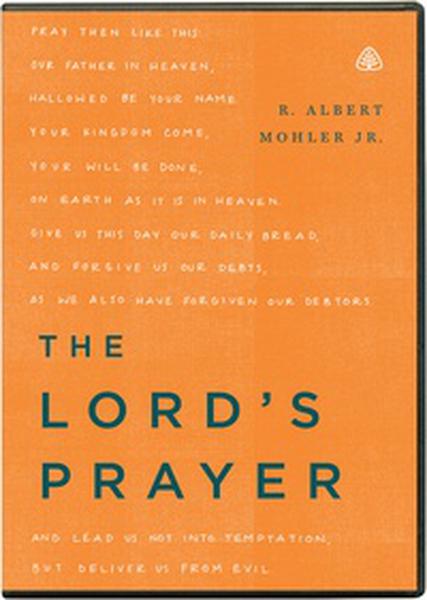 The Lord's Prayer, DVD - Mohler, Albert 9781567697186