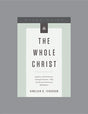 The Whole Christ Study Guide Ferguson, Sinclair B. 9781567699012 (1023765381167)
