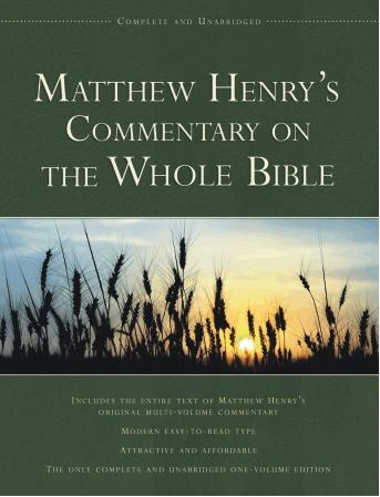 Matthew Henry's Commentary on the Whole Bible: Complete and Unabridged Henry, Matthew cover image