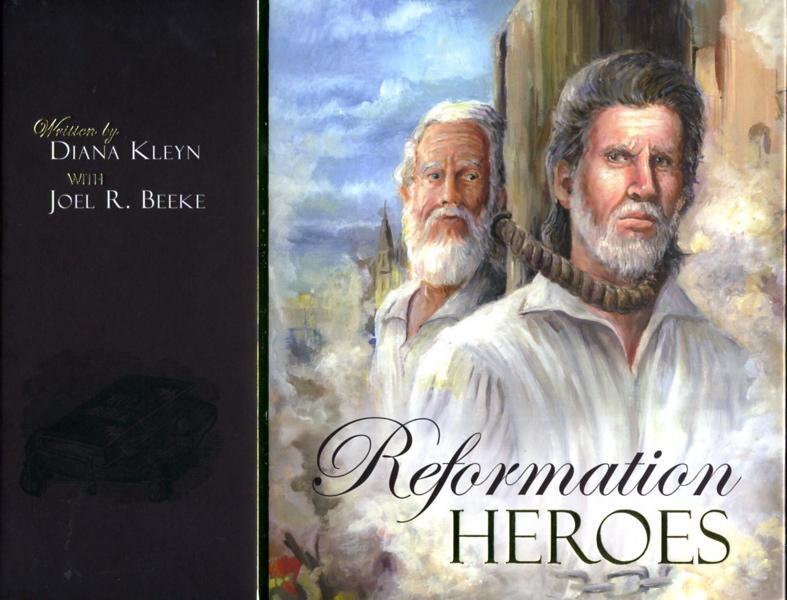Reformation Heroes (2nd Edition)