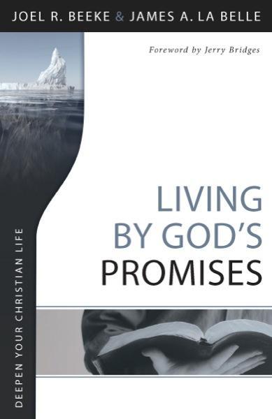 Living by God's Promises (Deepen Your Christian Life Series)