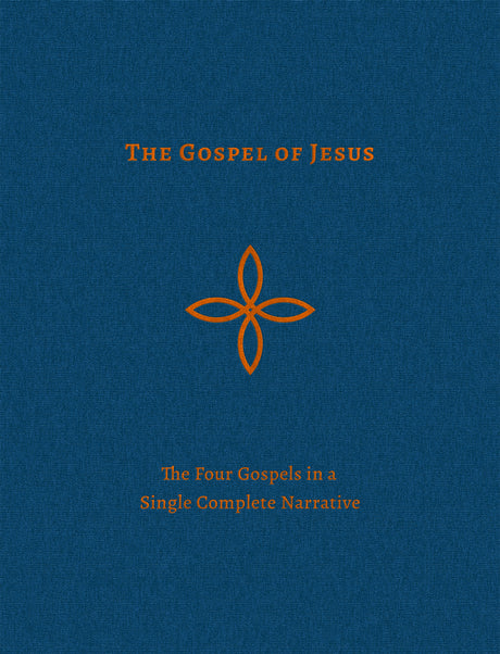 The Gospel of Jesus: The Four Gospels in a Single Complete Narrative - Boettner, Loraine - 9781629950235
